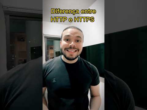 Guia simples para que você possa entender a diferença entre HTTP e HTTPS