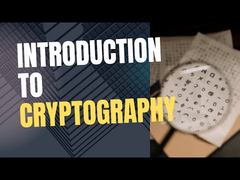 Introduction to Cryptography | Learn the Basics of Data Security