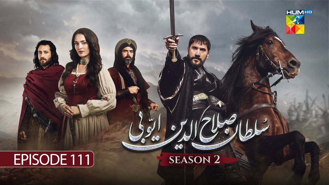 Sultan Salahuddin Ayyubi Season 2, Episode 111 (2026) 📺