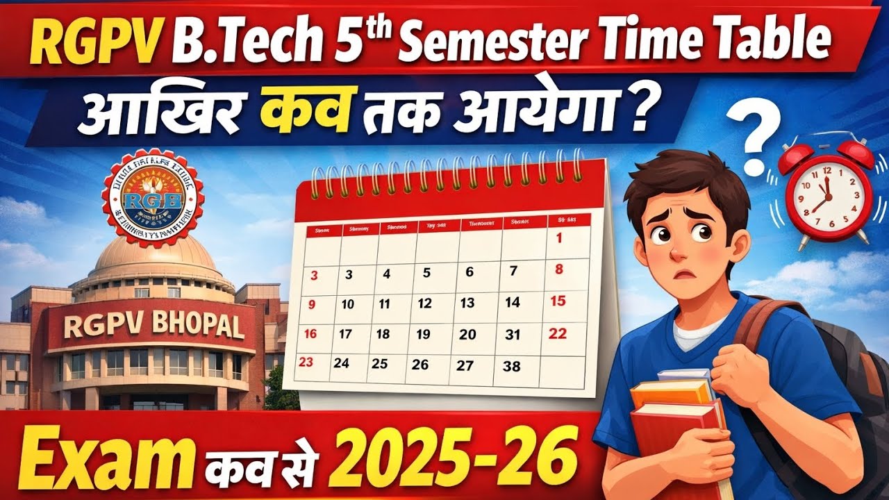 RGPV B.Tech 5th Sem Time Table 2025-26 📝