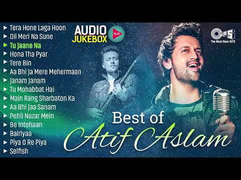 Best of ATIF ASLAM Songs | Bollywood Romantic Love Songs | Audio Jukebox | Hindi Hit Songs