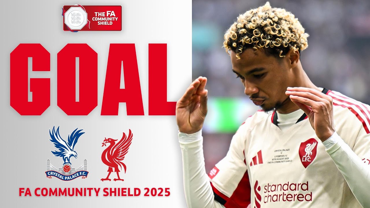 Hugo Ekitiké Scores in Crystal Palace vs Liverpool | FA Community Shield 2025 Highlights ⚽