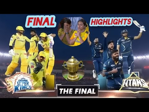 GT vs CSK Final Highlights 2023 🏏