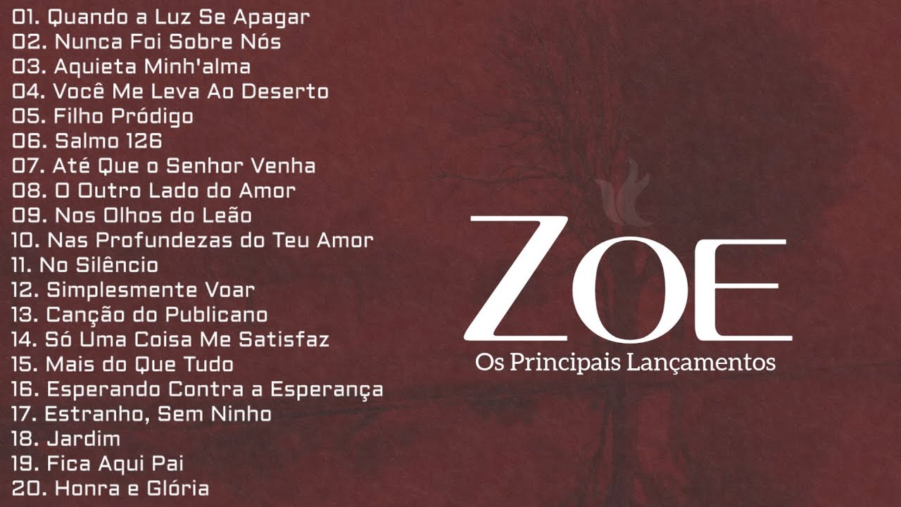 Zoe As Melhores [Os Principais Lançamentos]