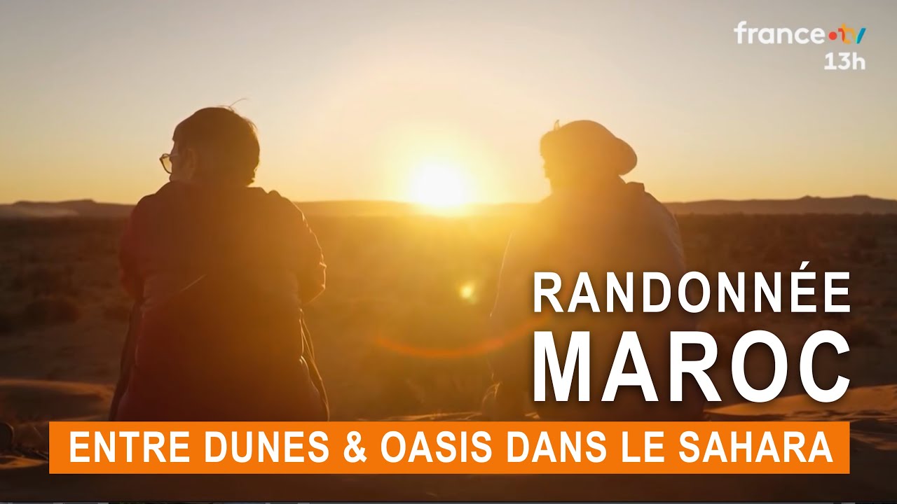 Sahara marocain : Randonnée entre dunes et oasis 🌵