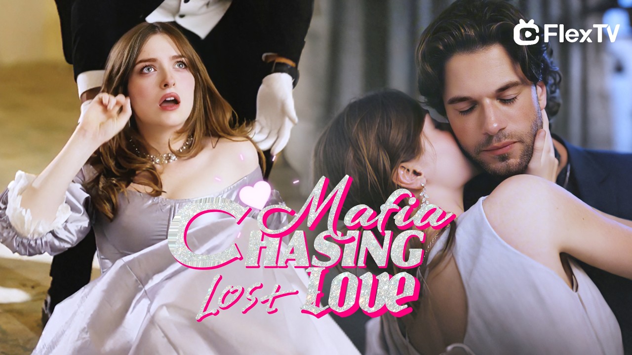 Chasing Mafia's Lost Love 💘 | My Secret Savior Turns Out to Be My Fated Husband!
