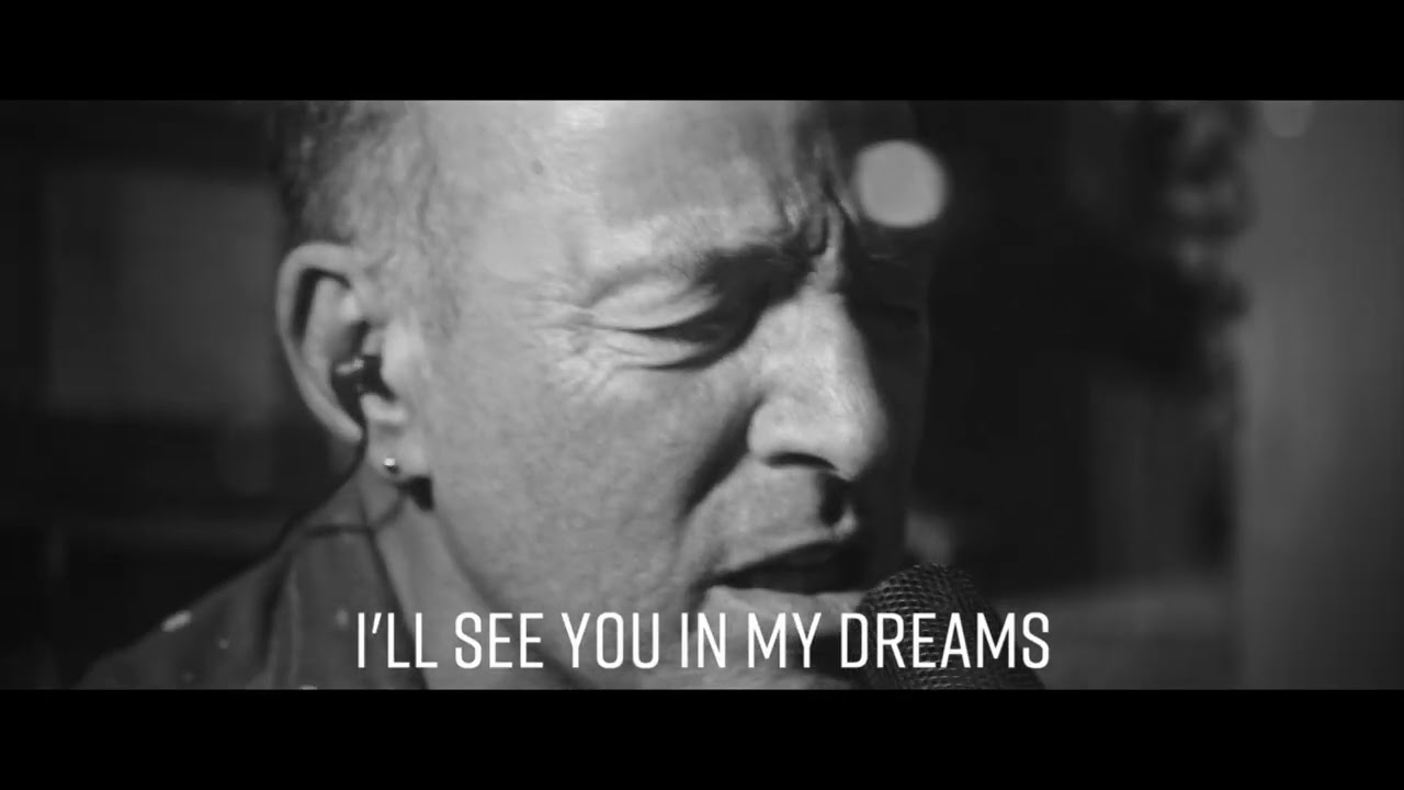 Bruce Springsteen - I'll See You In My Dreams (Lyric Video)