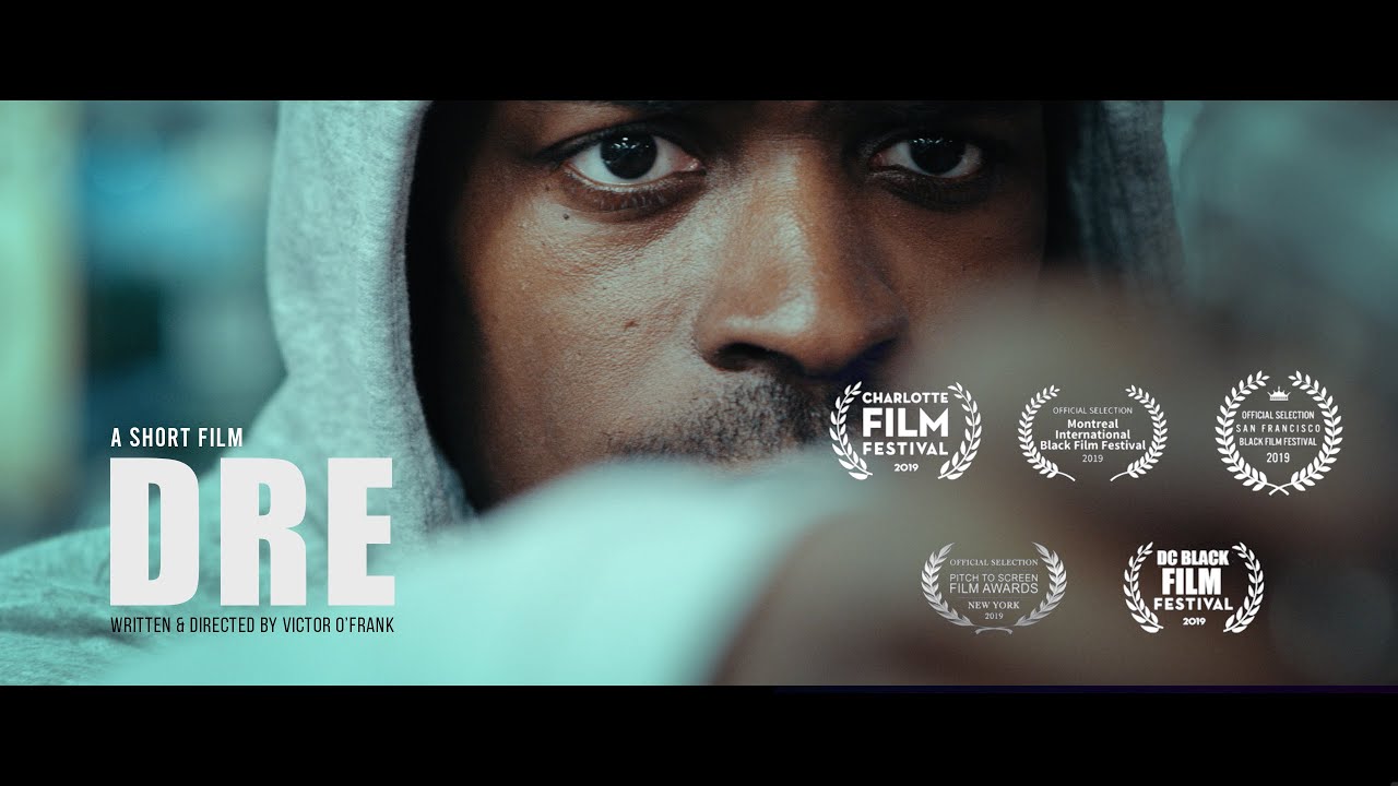 Dre - Award-Winning Short Film π¬