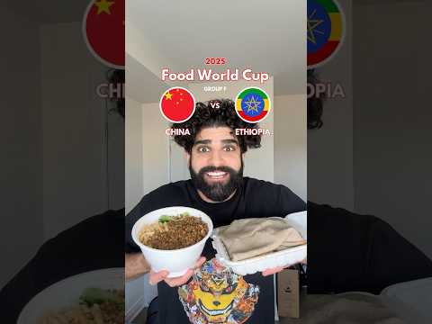 China vs Ethiopia - Food World Cup
