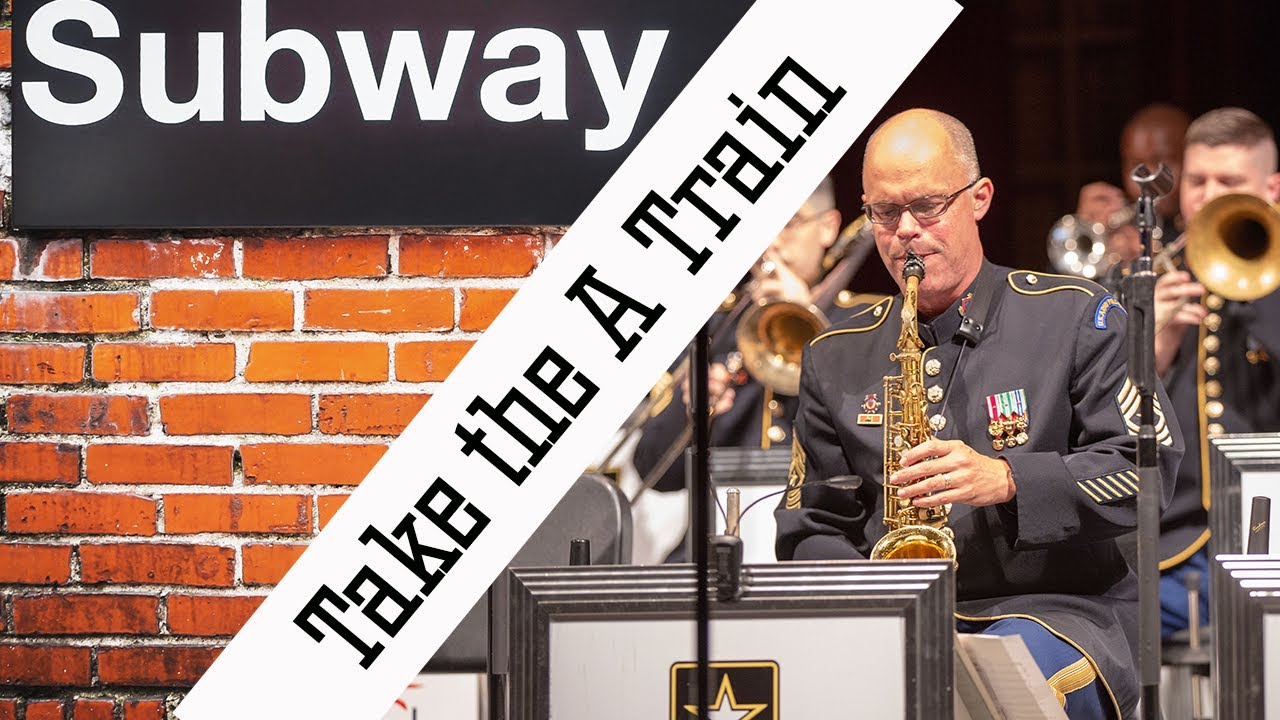 Take the A Train by Jazz Ambassadors 🎺