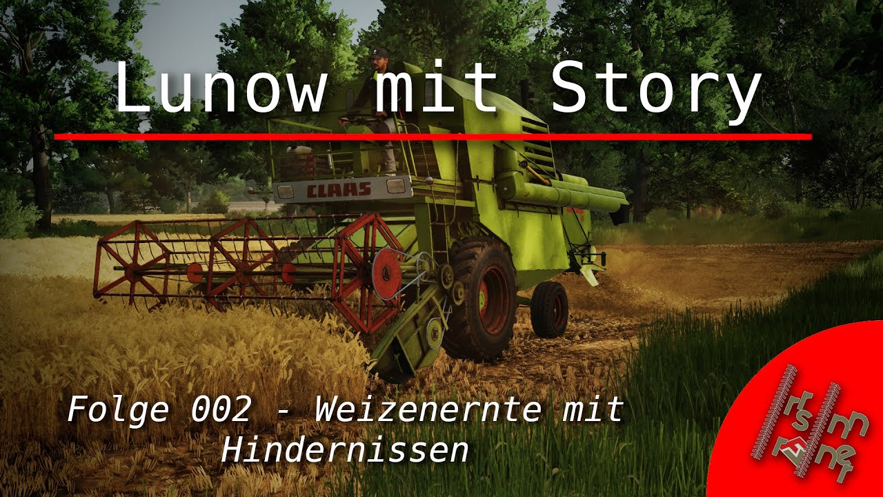 FS25 - Lunow - Let's Play mit Story - #002 - Weizenernte mit Hindernissen