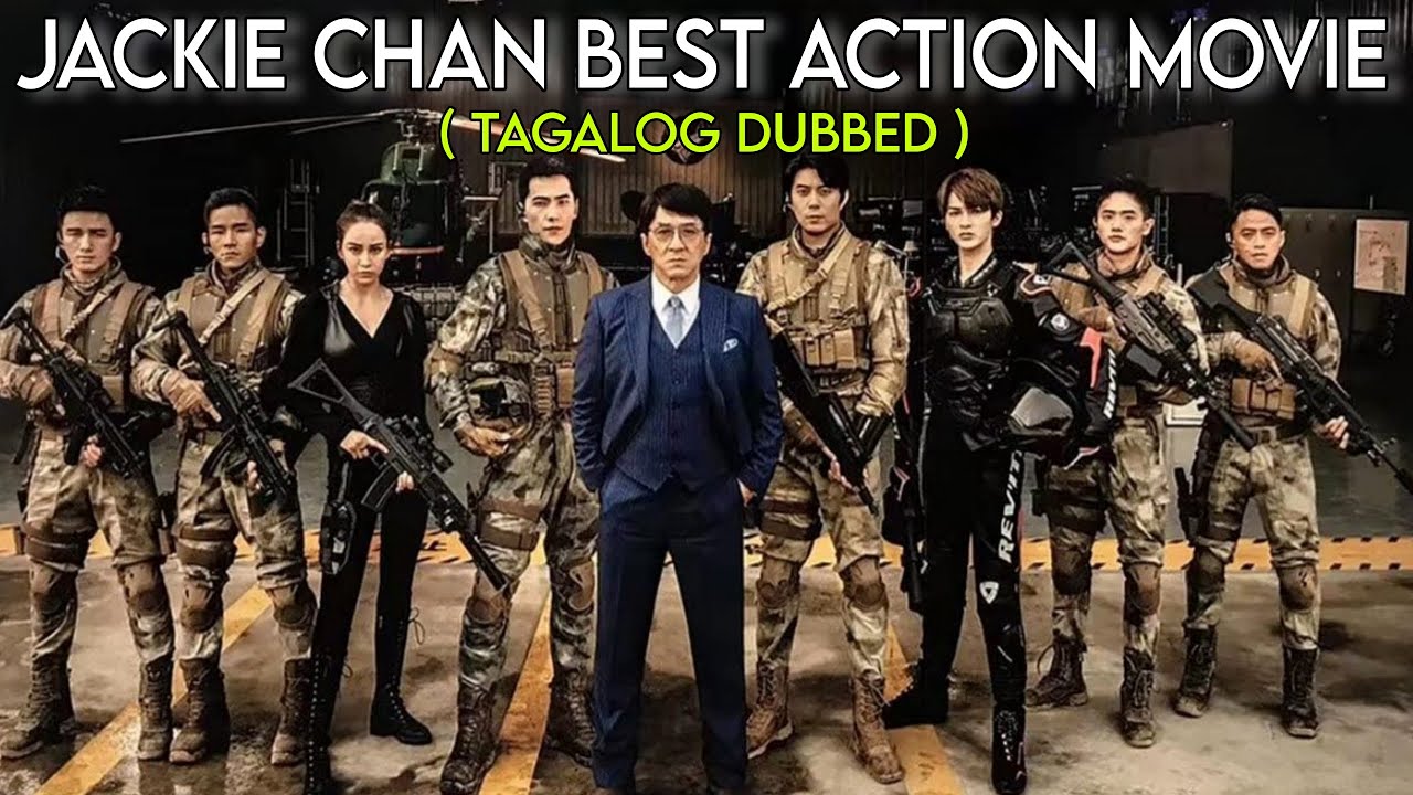 Jackie Chan Full Action Movie | Epic Tagalog Dubbed Crime Thriller 🎬