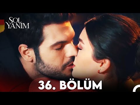 Sol Yanım Final Bölüm 36: Duygusal ve Unutulmaz Son! 🎬