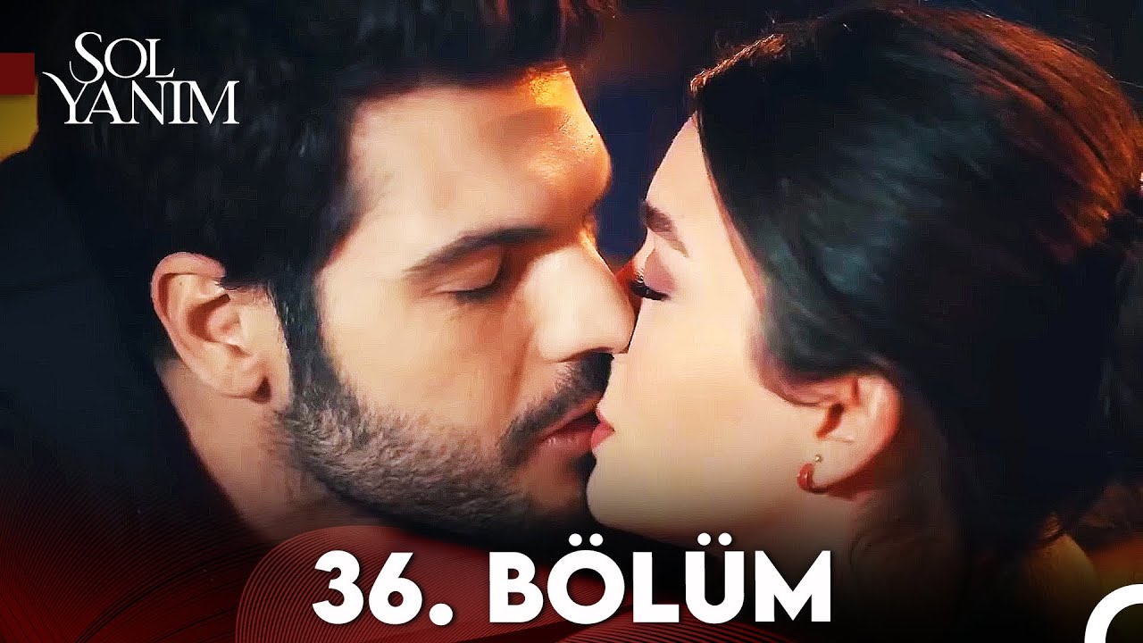 Sol Yanım Final Bölüm 36: Duygusal ve Unutulmaz Son! 🎬