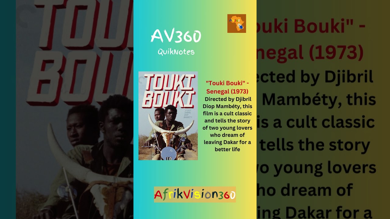 Touki Bouki (Senegal, 1973) | AfrikVision360