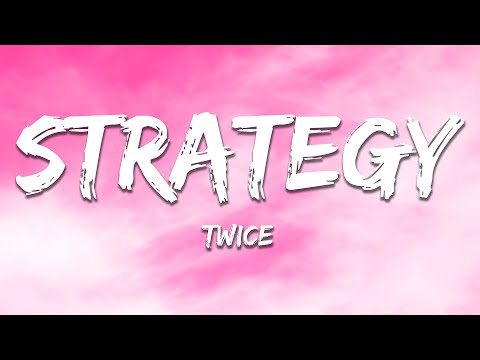 TWICE - Strategy (Lyrics)