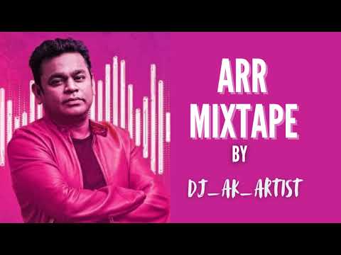 AR Rahman MIXTAPE|ARR MIXTAPE|ARR HITS|ARR MELODYMIX|