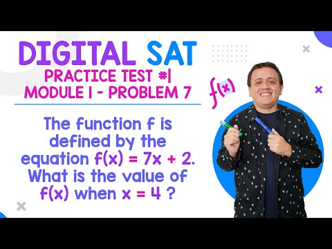 Digital SAT Practice Test #1 | Module 1 - Problem 7 (funciones)