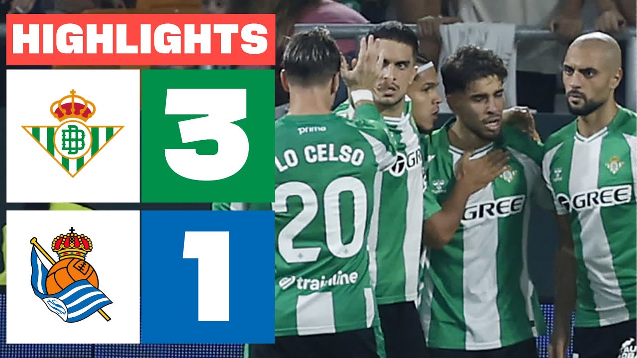¡Betis vence 3-1 a la Real Sociedad en La Liga EA Sports! ⚽