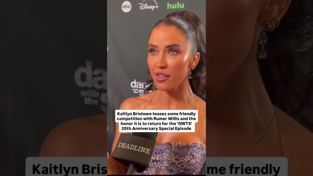 Kaitlyn Bristowe Teases Friendly Rivalry with Rumer Willis & Celebrates 'DWTS' Return π