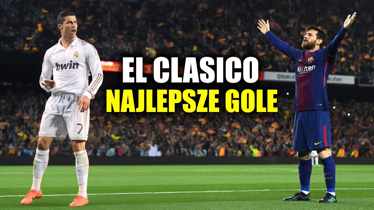 El Clasico: Najpiękniejsze Gole 2000-2025 ⚽