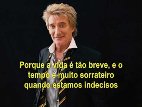 Rod Stewart - Young Turks (Tradução) 🎶