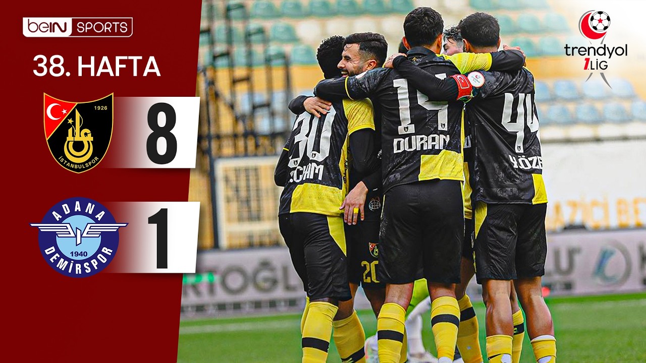 İstanbulspor 8-1 Adana Demirspor Maç Özeti ⚽