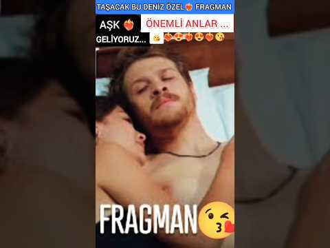 TAŞACAK BU DENİZ 5.BÖLÜM FULL 😍 FRAGMAN 😘 ABONE OL PAYLAŞ 💯 #eşrefrüya #love #uzakşehir