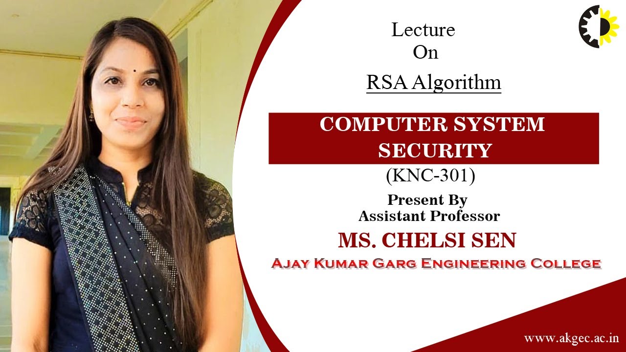 Master RSA Algorithm for Secure Public Key Cryptography 🔐 | AKGEC Lecture by Ms Chelsi Sen