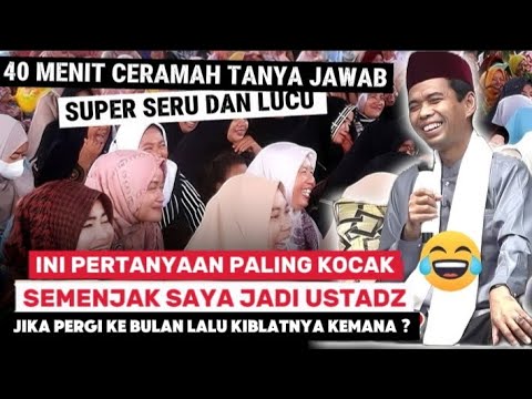 Ceramah Ustadz Abdul Somad: 40 Menit Penuh Ilmu 📚