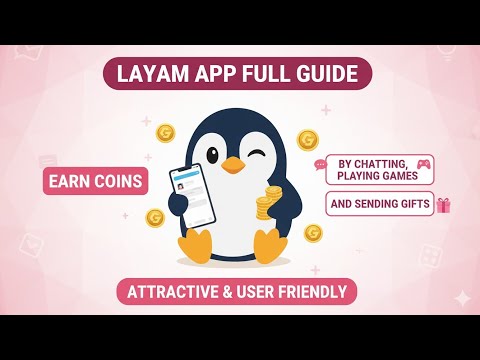 🎀 Layam App Full Guide: Earn MONEY by CHATTING & Playing Games | Layam App Se Paise Kaise Kamaye