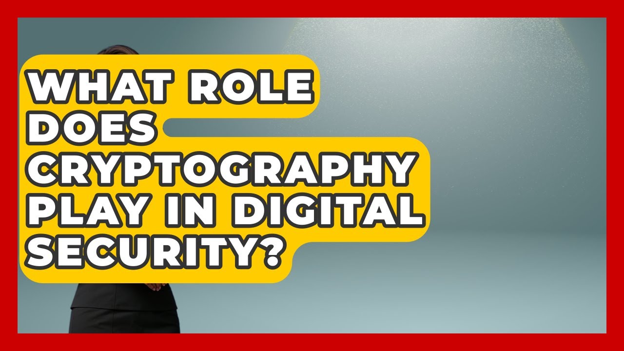 Cryptography & Digital Security: How Your Data Is Safeguarded 🔐