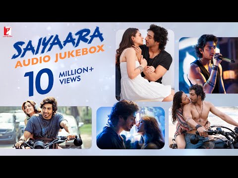 Saiyaara | Full Song Audio Jukebox | 2025 New Music Album