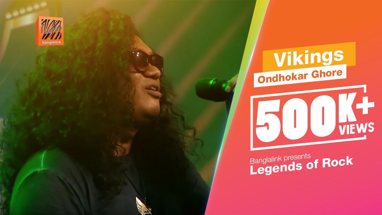 Ondhokar Ghore Cover | Vikings & Banglalink Legends đ¸