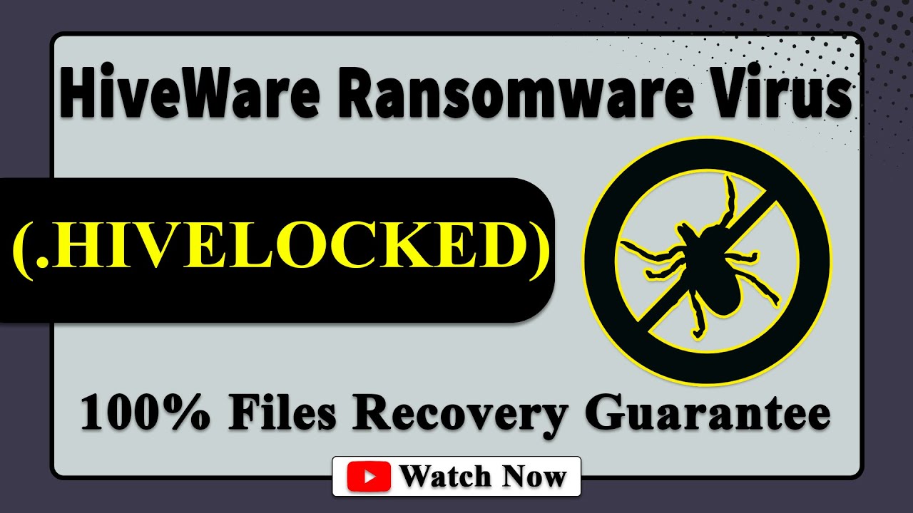 HiveWare (.HIVELOCKED) Ransomware Removal & Decrypt