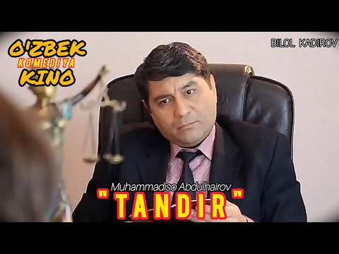 O'ZBEK KINOKOMEDIYA / TANDIR — У́ЗБЕК КИНОКОМЕДИЯ / ТАНДИР (Muhammadiso Abdulhairov)