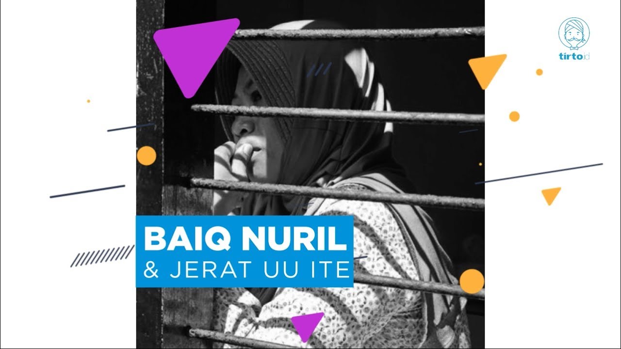 Baiq Nuril dan Tantangan UU ITE π