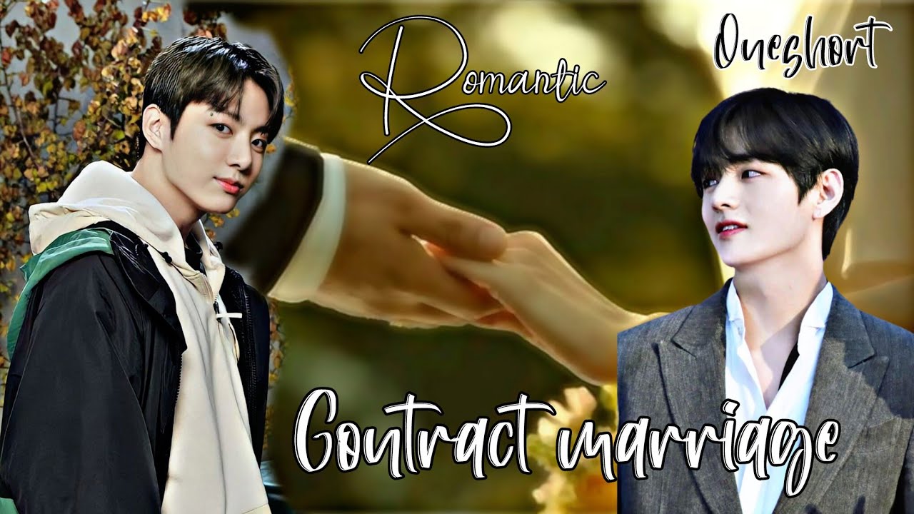 🔥 Taekook Contract Marriage: A Romantic Love Story 💜