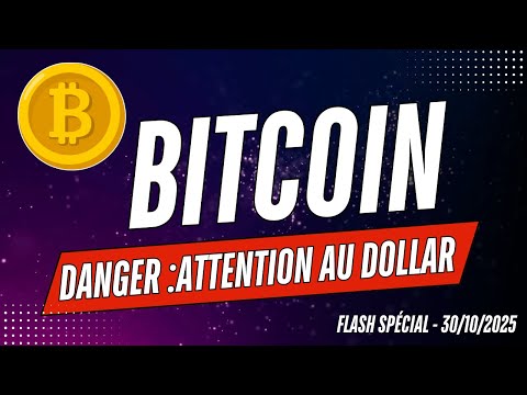 BITCOIN DANGER 🚨 ATTENTION AU DOLLAR ! FLASH SPÉCIAL ANALYSE CRYPTO ✅