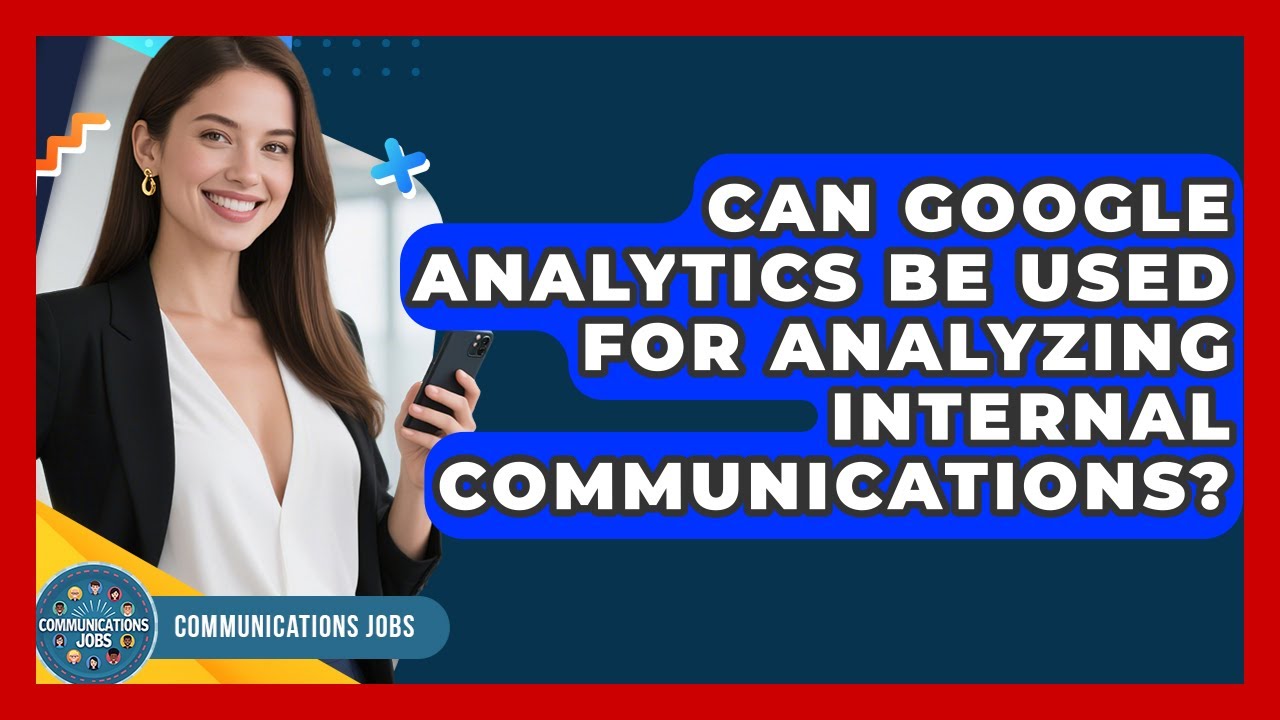 Using Google Analytics for Internal Communications 📊