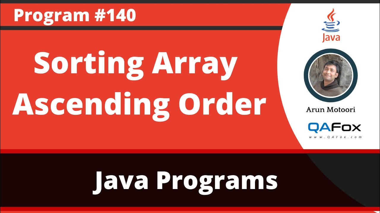 Java program to sort an Array in Ascending order using built-in functions