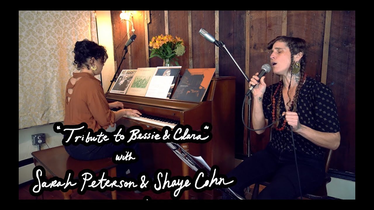 Tribute to Bessie & Clara with Sarah & Shaye 🎶