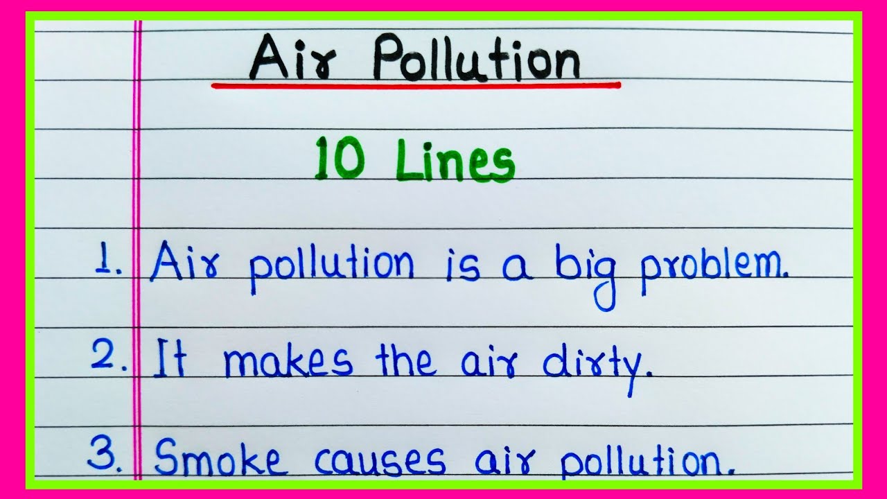 Air Pollution Essay 10 lines | Essay on Air Pollution | 10 lines on Air Pollution in English 
