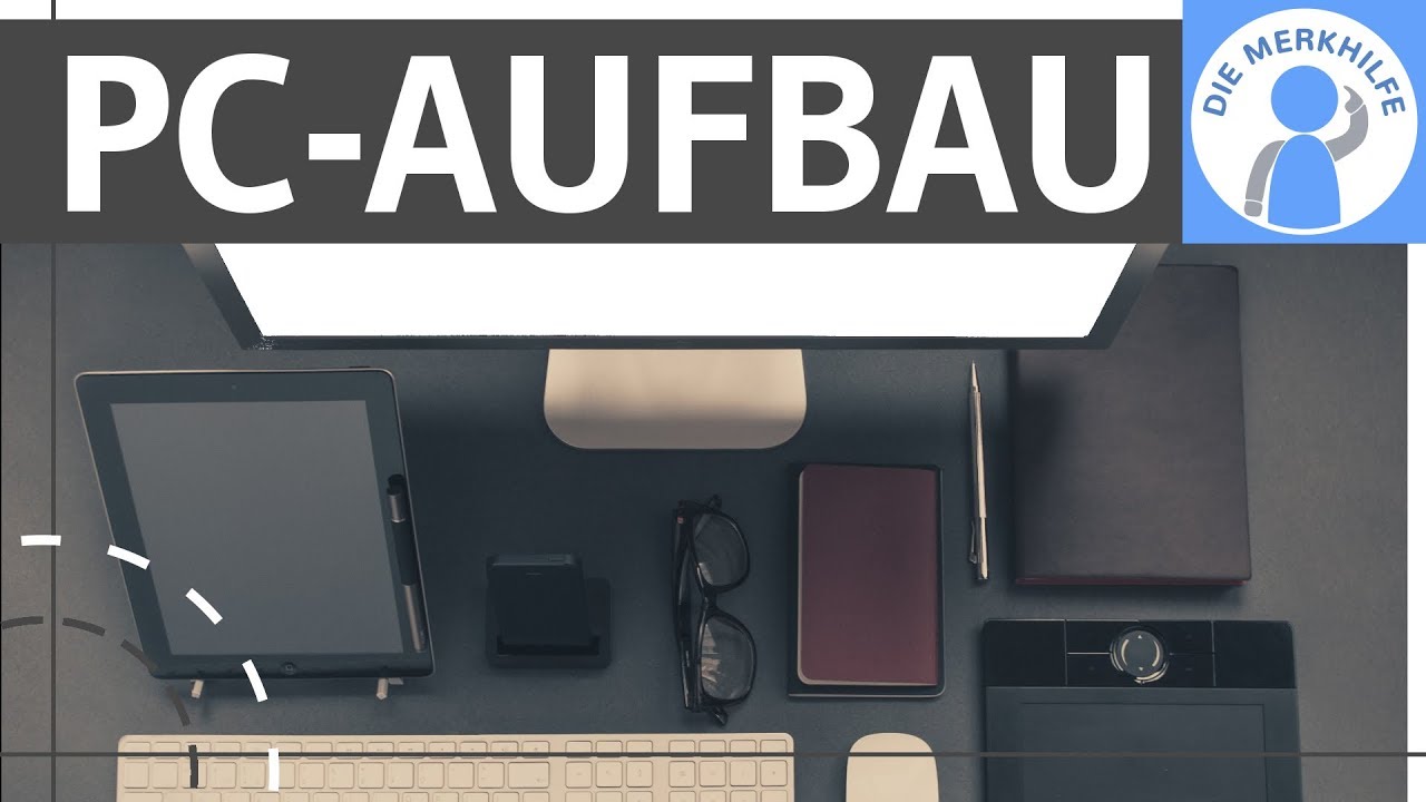 Einfach erklärt: So funktioniert der Aufbau eines PCs 🖥️