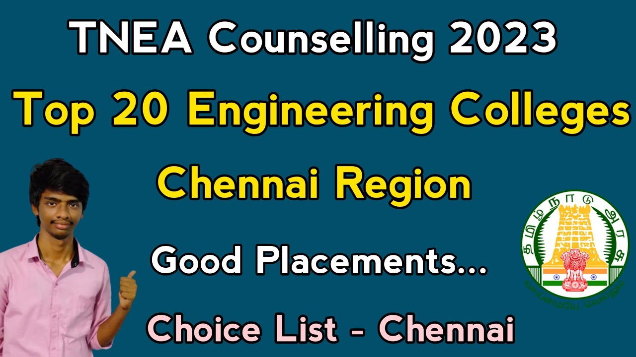 Top 20  Best Engineering Colleges in Chennai | TNEA 2023 | Choice List | cutoff 160 to 180 | 180-200