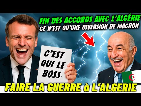 FIN DES ACCORDS DE 68 AVEC L'ALGERIE, DIVERSION DE MACRON ? MELENCHON BALANCE ET TEBBOUNE RIGOLE