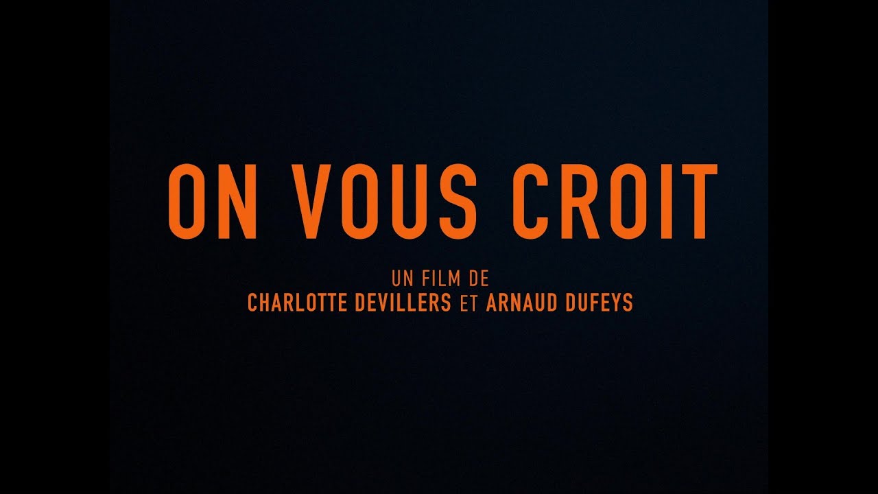 On vous croit (2025) - Bande annonce en HD 🎬