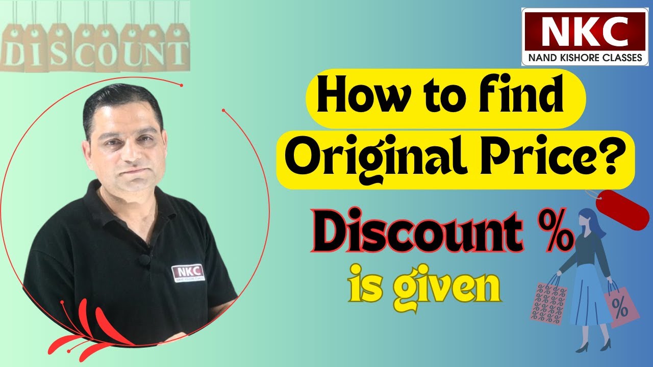 Quickly Determine Original Price Using Unitary Method | Understanding Percentage Discounts