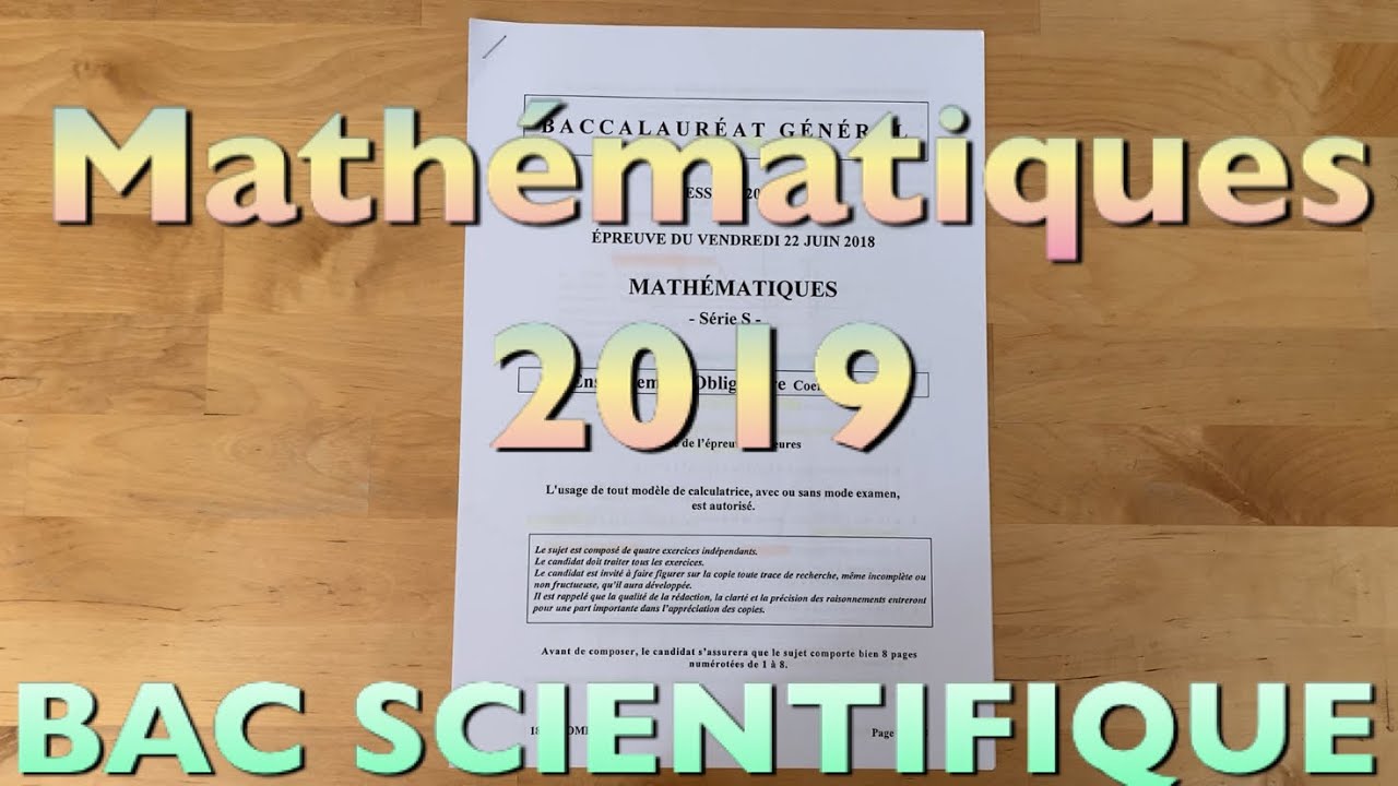 Sujet Mathématiques 2019 Bac S 📚