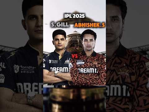 Gill vs Abhishek | IPL 2025 Stats Fight 🔥